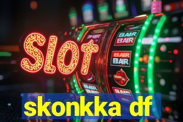 skonkka df